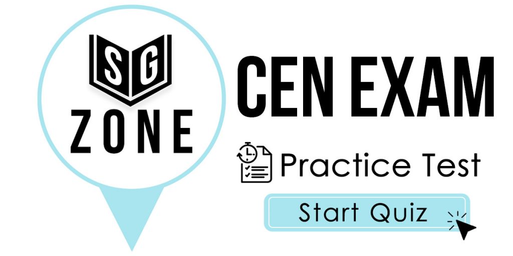 Click here to start our CEN Exam Practice Test