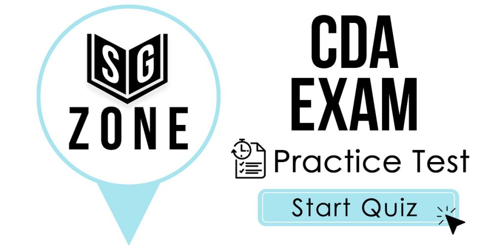 Click here to start our CDA Exam Practice Test
