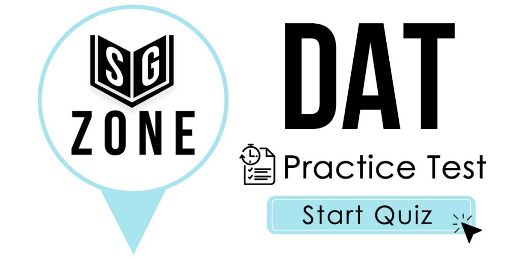 Click here to start our DAT Practice Test