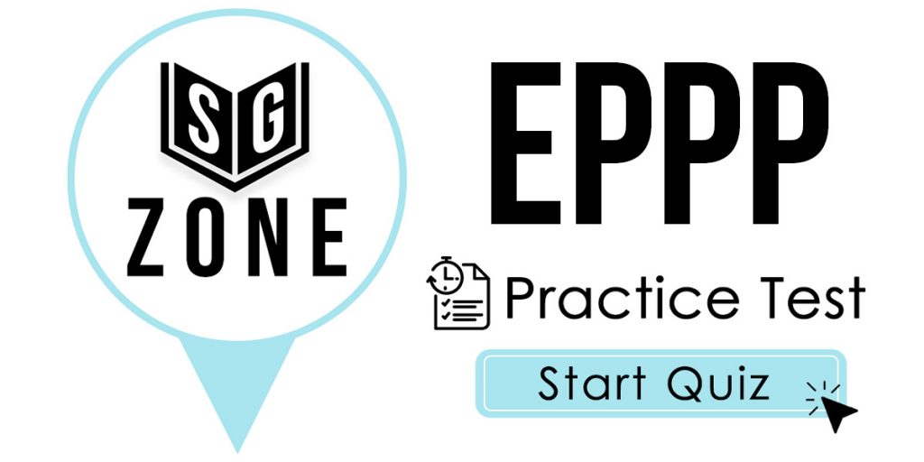 Click here to start our EPPP Practice Test