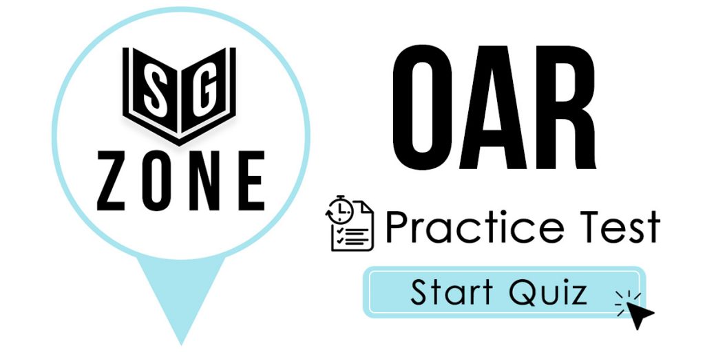 Click here to start our OAR Practice Test
