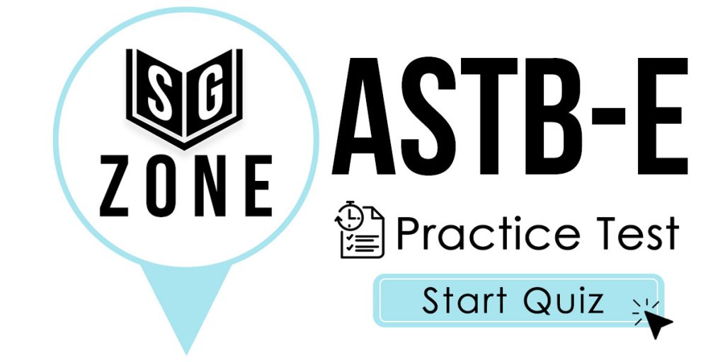 Click here to start our practice test for the ASTB-E