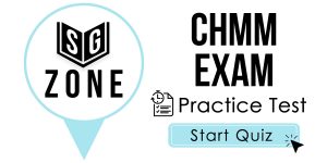 Click here to start our practice test for the CHMM Exam