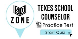 Click here to start our practice test for the TExES School Counselor Test