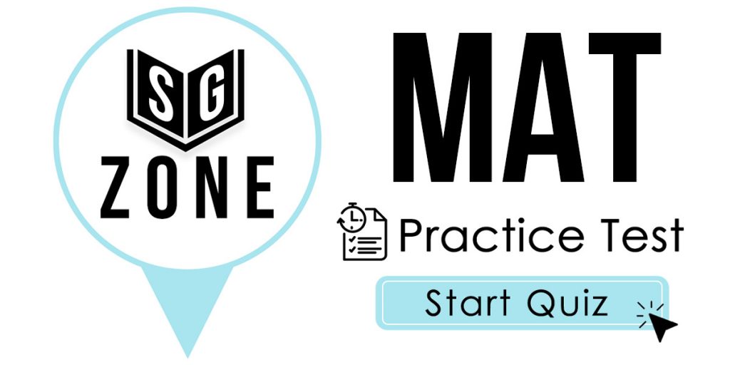 Click here to start our practice test for the MAT