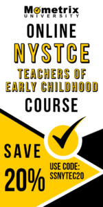 20% off coupon for the NYSTCE Teachers of Early Childhood online course.