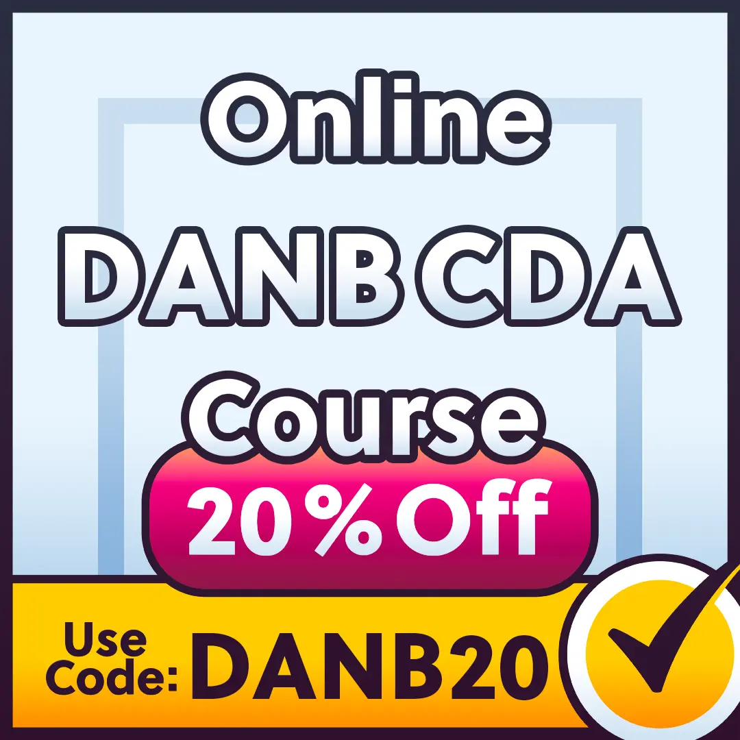 20% off coupon for the DANB CDA online course.