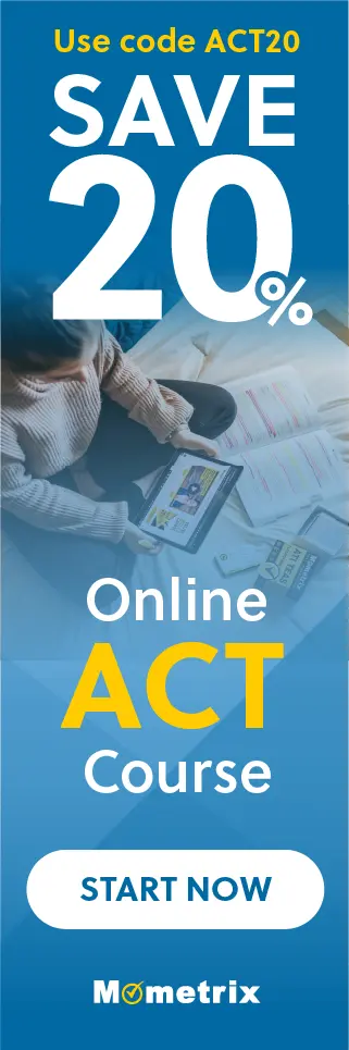 Click here for 20% off of Mometrix ACT online course. Use code: SACT20