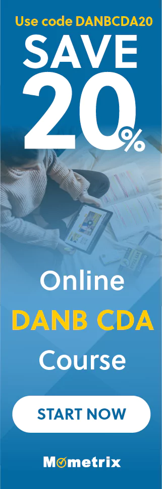 Click here for 20% off of Mometrix DANB CDA online course. Use code: DANBCDA20