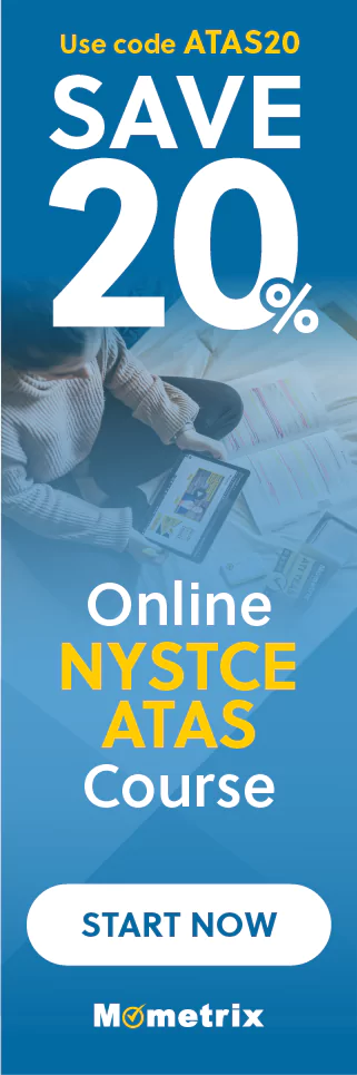 Click here for 20% off of Mometrix NYSTCE ATAS online course. Use code: SATAS20