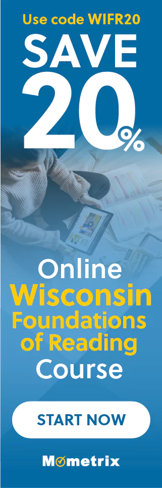 Click here for 20% off of Mometrix WI Foundations of Reading online course. Use code: SWIFR20