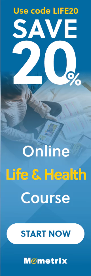 Click here for 20% off of Mometrix Life and Health online course. Use code: LIFE20