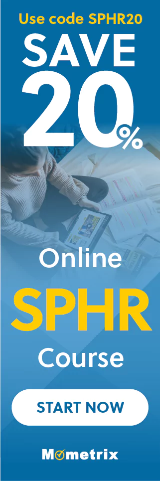 Click here for 20% off of Mometrix SPHR online course. Use code: SPHR20