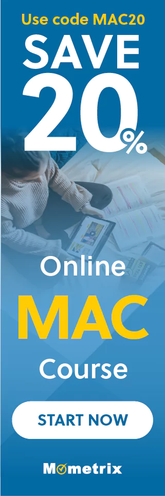 Click here for 20% off of Mometrix MAC online course. Use code: MAC20