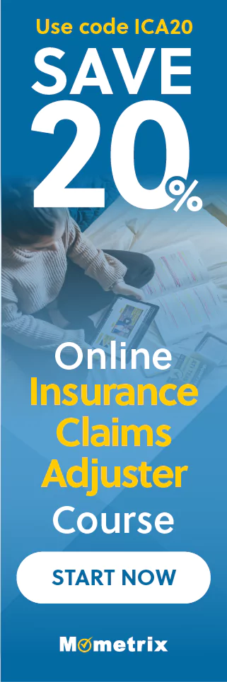 Click here for 20% off of Mometrix Insurance Claims Adjuster online course. Use code: ICA20