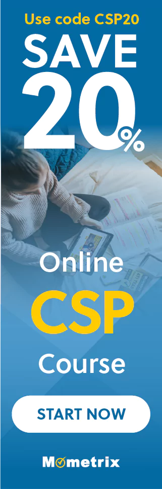 Click here for 20% off of Mometrix CSP online course. Use code: SACT20